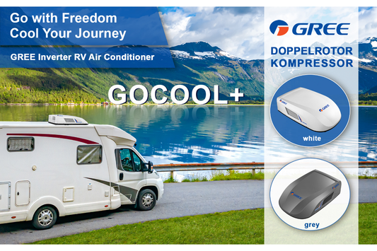 NEU: GREE GoCool Plus – die nächste Generation der Wohnmobil-Klimaanlage